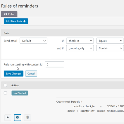 Configure Rules - create and configure flexible rules for creation email reminders from existing contacts.